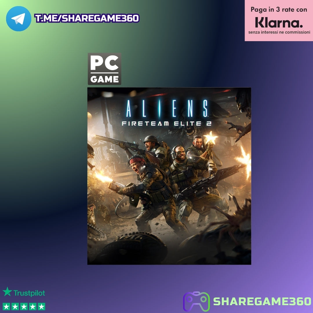 Aliens: Fireteam Elite 2 [PC GAME]